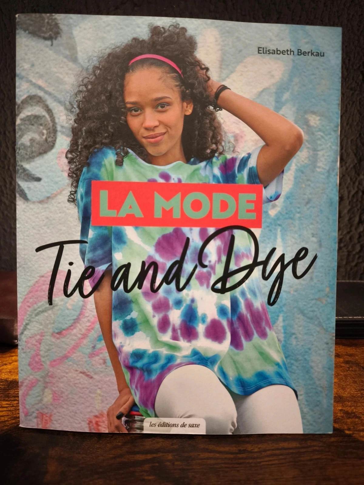 La mode tie and dye